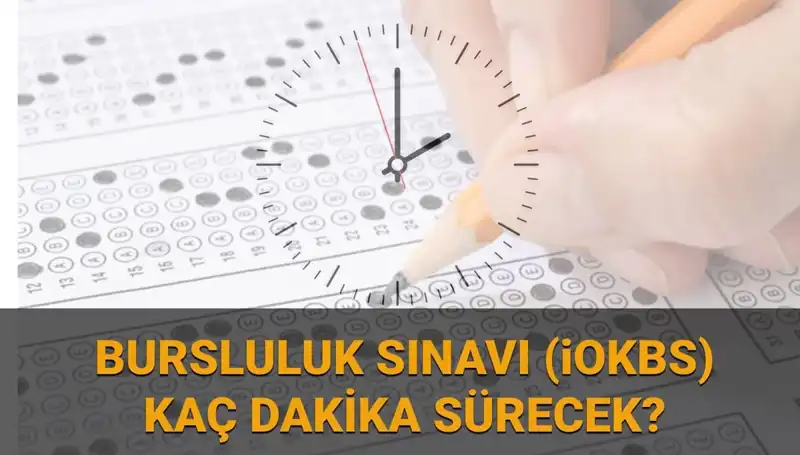 2025 Bursluluk Sınavı Detayları: Başlangıç Zamanı, Süre ve Sorular