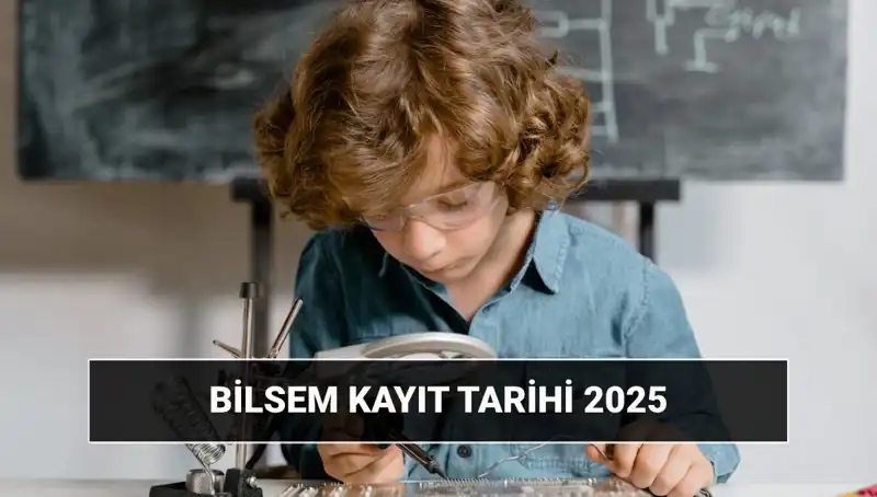 2025 BİLSEM Sonuçları ve Kayıt Tarihleri Açıklandı! Ne Zaman Duyurulacak?