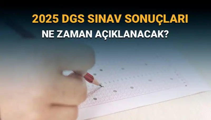 DGS Sınav Sonuçlarının Açıklanacağı Tarih Merak Ediliyor!