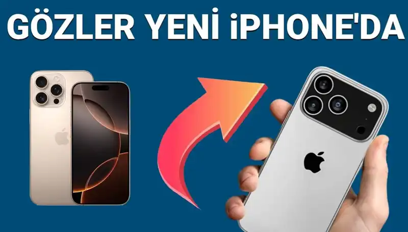 iPhone 17 Satış Tarihi ve Fiyatı Açıklandı! Üst Düzey Özellikler Neler?