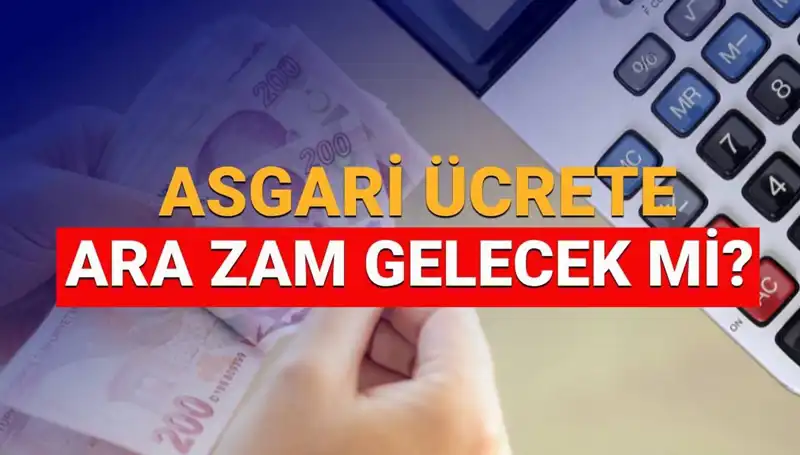Asgari Ücrette Ocak Ayında Zam Olacak mı? Tüm Gelişmeler