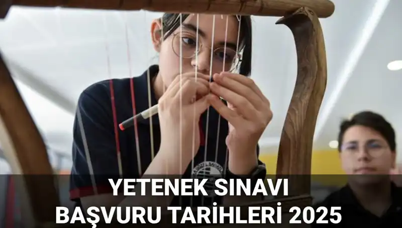 2025 MEB Yetenek Sınavı Kılavuzu Yayımlandı: Başvurular İçin Tarihler Açıklandı!