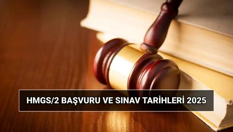 2025 HMGS Hukuk Mesleklerine Giriş Sınavı: Tarih ve Detaylar
